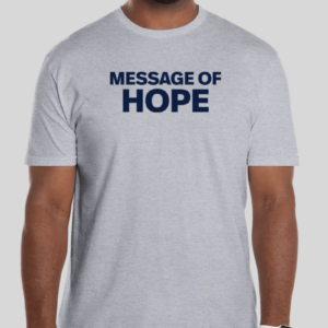 Message of Hope Tshirt- Navy Blue Letters